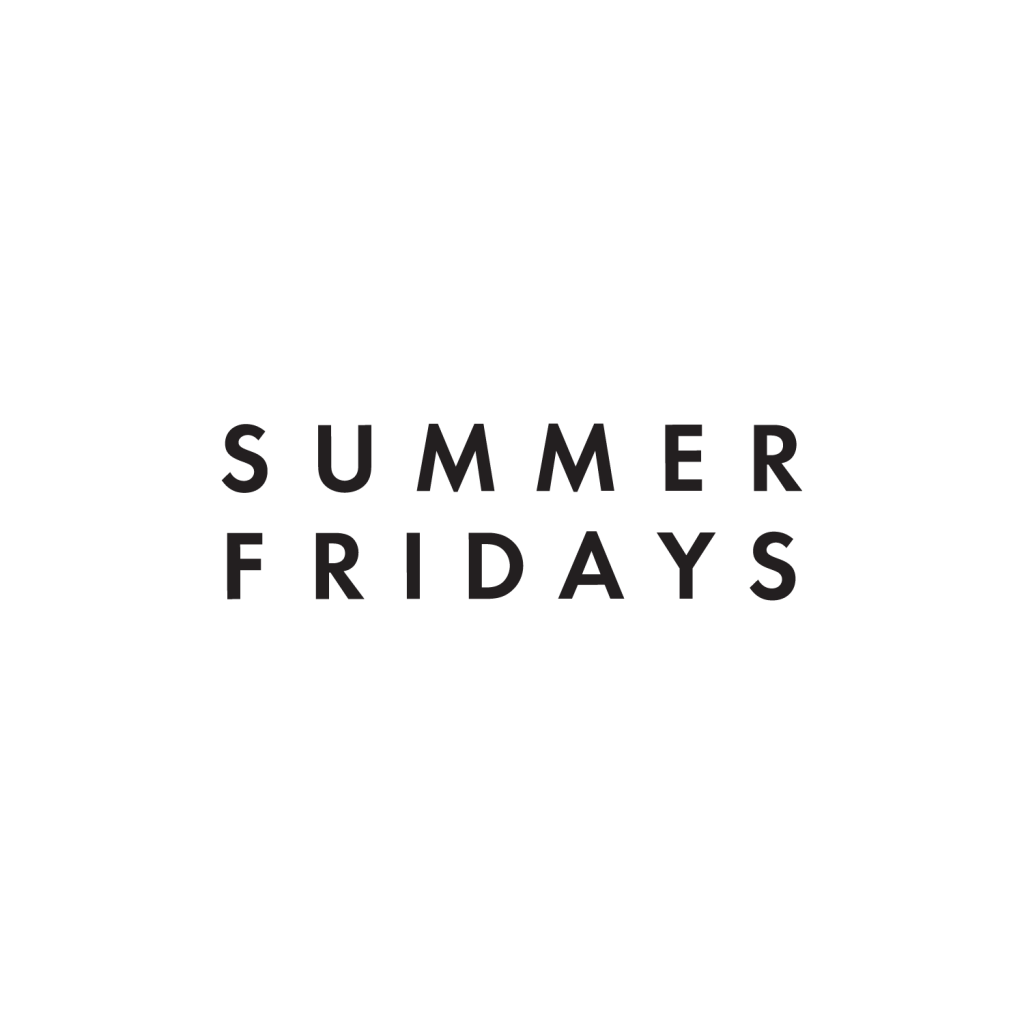 Summer Fridays