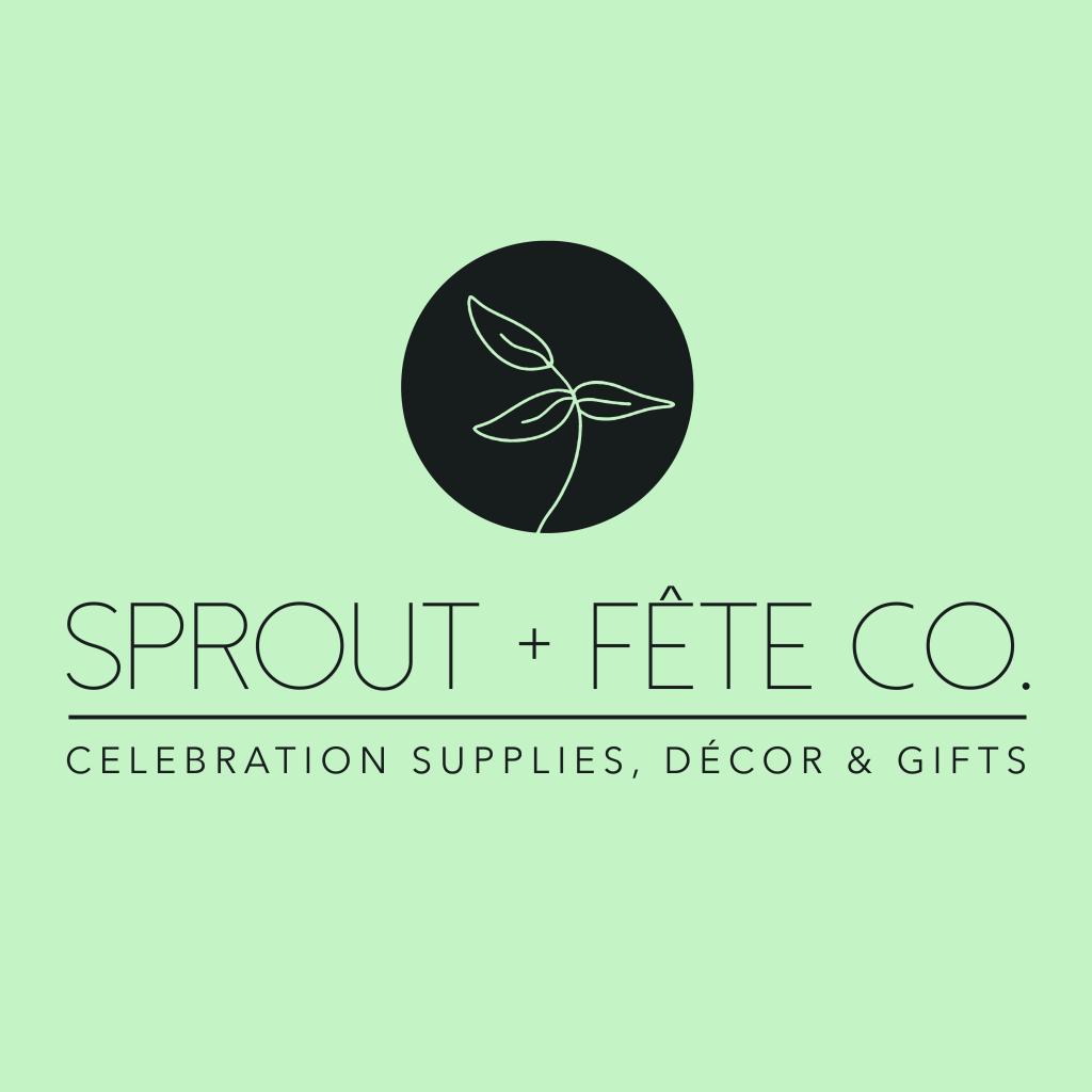 Sprout + Fête Co.